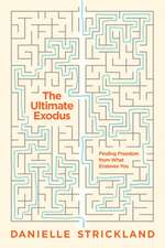 The Ultimate Exodus