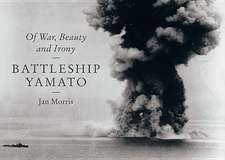 Battleship Yamato – Of War, Beauty and Irony