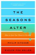 The Seasons Alter – How to Save Our Planet in Six Acts