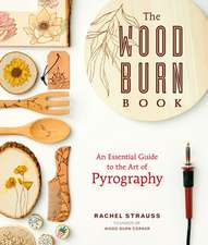 The Wood Burn Book