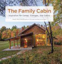 Family Cabin, The