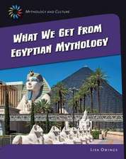 What We Get from Eqyptian Mythology