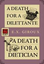 A Death for a Dilettante/A Death for a Dietician