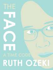 The Face: A Time Code