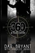 Bryant, D: 360: A Full Circle