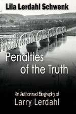 Penalties of the Truth