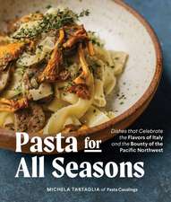 Pasta for All Seasons