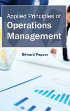 Applied Principles of Operations Management