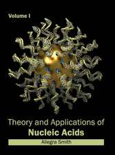 Theory and Applications of Nucleic Acids