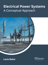 Electrical Power Systems: A Conceptual Approach