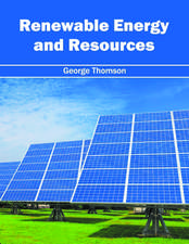 Renewable Energy and Resources