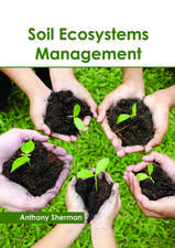 Soil Ecosystems Management