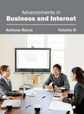 Advancements in Business and Internet