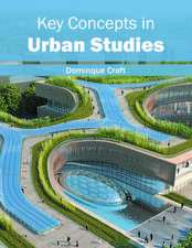 Key Concepts in Urban Studies