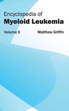 Encyclopedia of Myeloid Leukemia