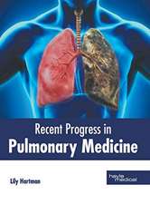 Recent Progress in Pulmonary Medicine