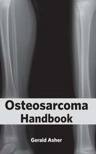 Osteosarcoma Handbook