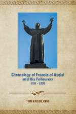 Chronology of Francis of Assisi and His Followers