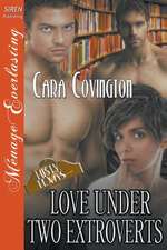 Love Under Two Extroverts [The Lusty, Texas Collection] (Siren Publishing Menage Everlasting)