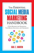 The Essential Social Media Marketing Handbook