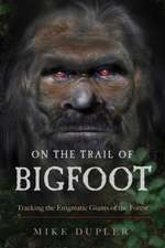 On the Trail of Bigfoot: Tracking the Enigmatic Giants of the Forest