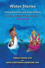 Water Stories of Native American and Asian Indians