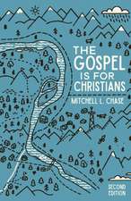 The Gospel is for Christians