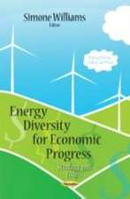 Energy Diversity for Economic Progress