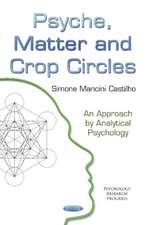 Psyche, Matter and Crop Circles