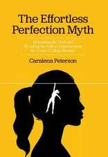 The Effortless Perfection Myth