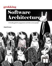 Grokking Software Architecture