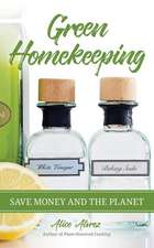 Green Homekeeping: Save Money and the Planet