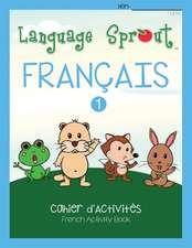 Language Sprout French Workbook