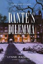 Dante's Dilemma: A Mark Angelotti Novel