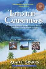 Into the Carpathians