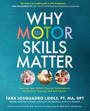 Why Motor Skills Matter