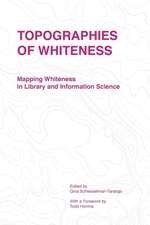 Topographies of Whiteness