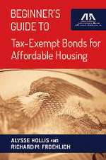 Beginner's Guide to Tax-Exempt Bonds for Affordable Housing