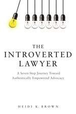 The Introverted Lawyer