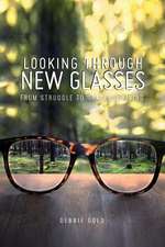 Looking Through New Glasses