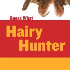 Hairy Hunter