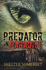 Predator in Paradise