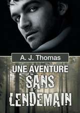 Une aventure sans lendemain