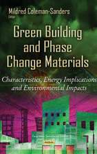 Green Building & Phase Change Materials