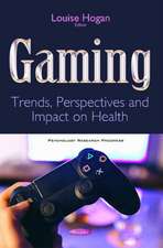 Gaming: Trends, Perspectives & Impact on Health