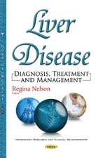 Liver Disease: Diagnosis, Treatment & Management