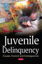 Juvenile Delinquency: Causes, Control & Consequences