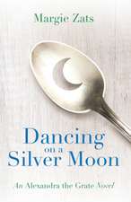 Dancing on a Silver Moon