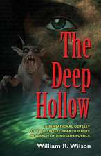 The Deep Hollow