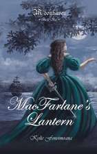 Moonhaven Book One: MacFarlane's Lantern